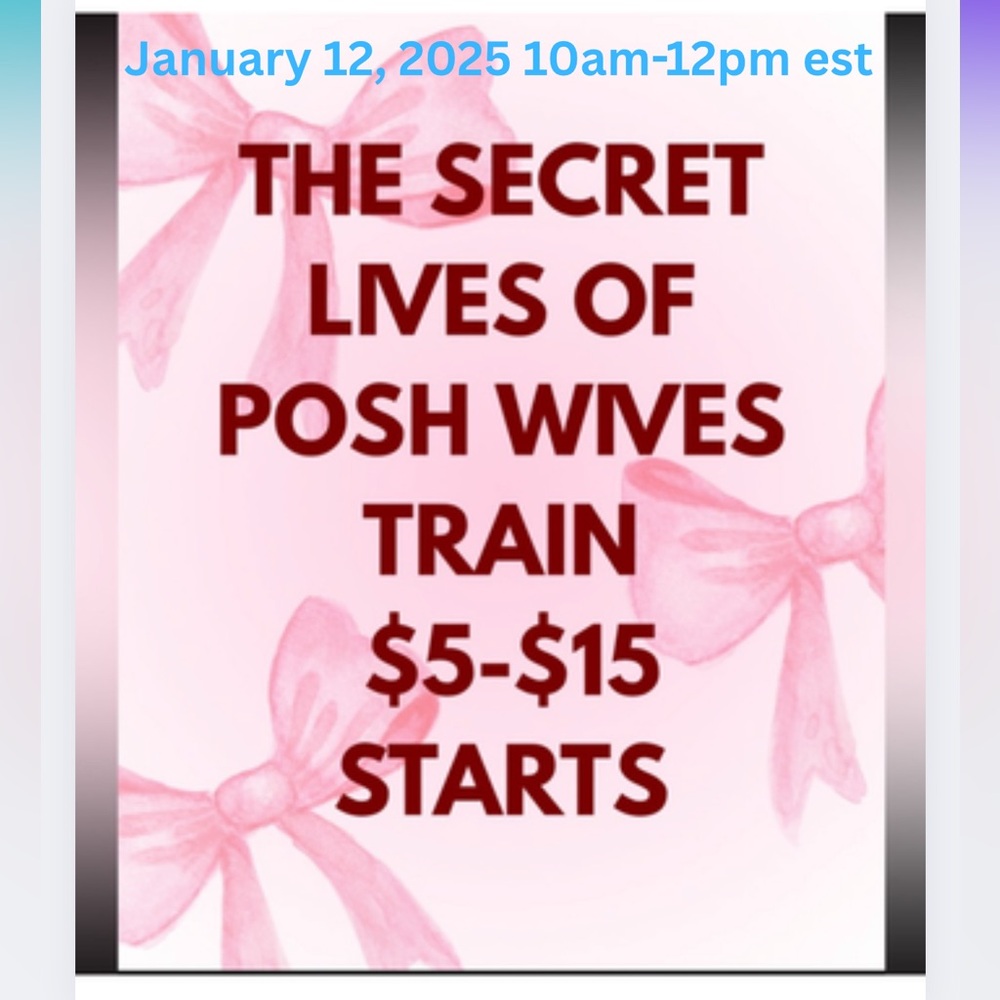 The Secret Lives of Posh Wives Train 🎀💕🎀💕